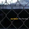 Jaz Klash - Thru the Haze